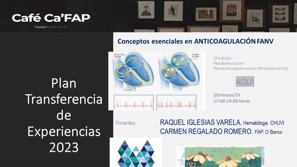 Café Ca'FAP de FAPsGal para formación multidisciplinar en Anticoagulación para el Farmacéuticos de Atención Primaria mejorando la atención farmacéutica