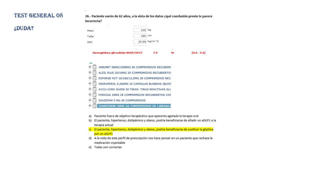 TEST 07 duda en cuestión 26 uso de los aGLP1 (semaglutida, dulaglutida)