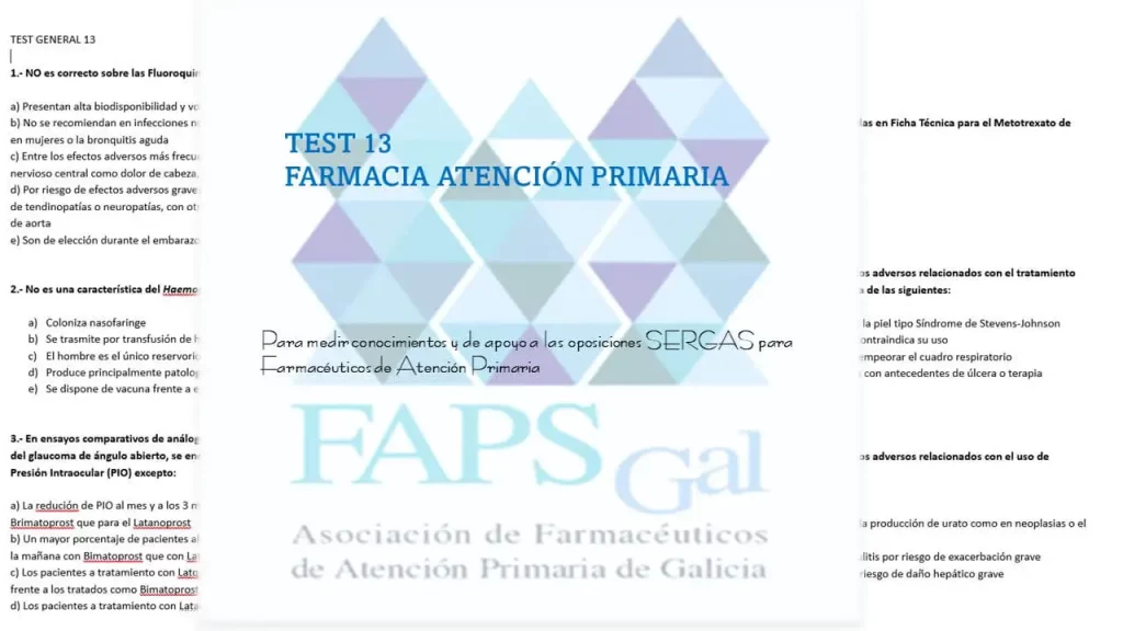 FAPsGal para el test 13 Farmacia Atención Primaria para Farmacéuticos de Atención Primaria preparando oposiciones SERGAS