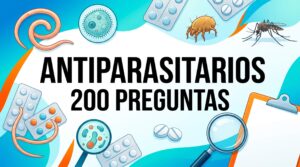 Test de 200 preguntas sobre antiparasitarios y antiprotozoarios para Farmacia de Atención Primaria y OPE.